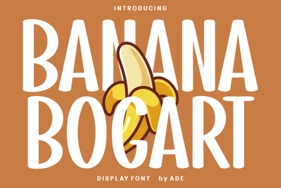 Banana Bogart: A Hand-Drawn Font Full of Whimsy and Style