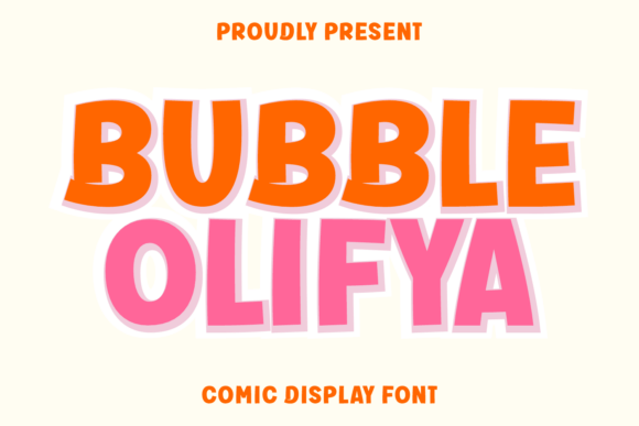 Bubble Olifya: A Versatile Display Font for Modern Creators
