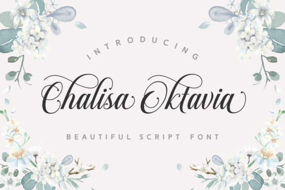 Chalisa Oktavia: The Script Font That Balances Elegance and Clarity