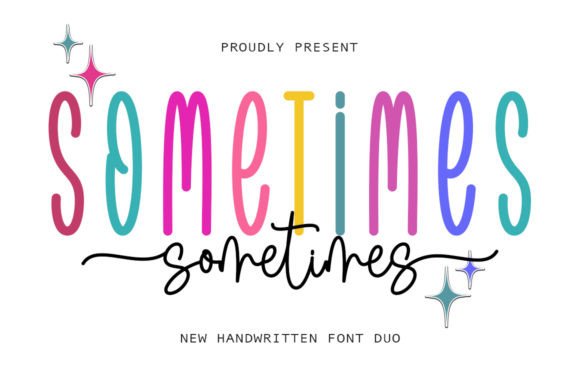 Sometimes Duo: A Romantic Font for Modern Creators
